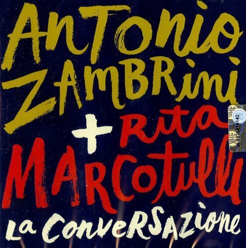 Antonio Zambrini & Rita Marcotulli - La Conversazione