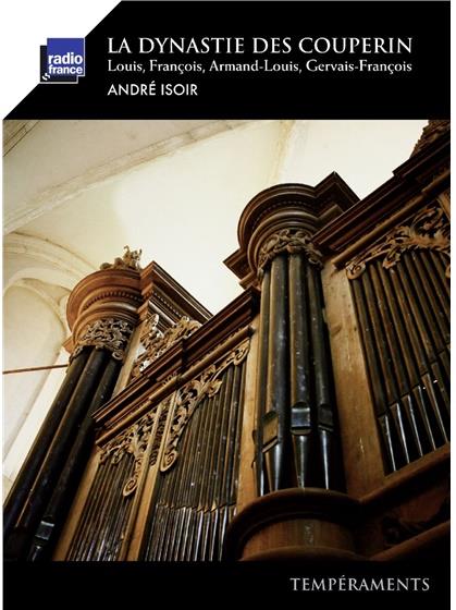 Andre Isoir - La Dynastie Des Couperin