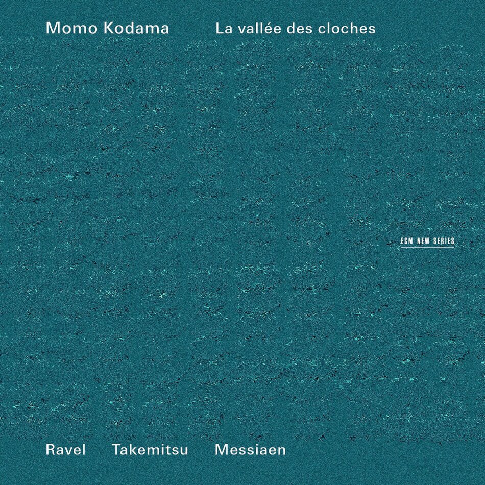 Maurice Ravel (1875-1937), Toru Takemitsu (1930-1996), Olivier Messiaen (1908-1992) & Momo Kodama - La Vallee Des Cloches : Miroirs / Rain Tree Sketch