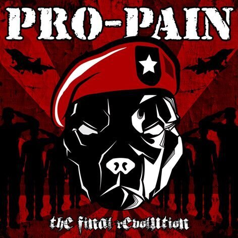 Pro-Pain - Final Revolution