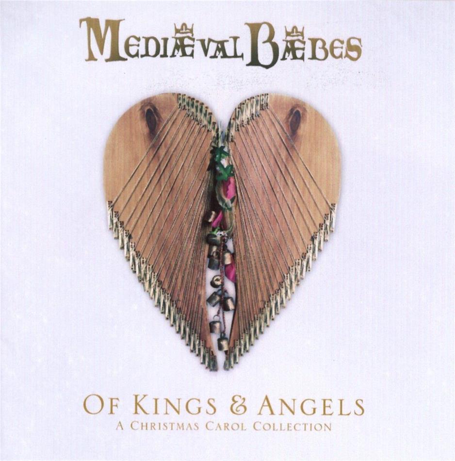 Mediaeval Baebes - Of Kings And Angels:A