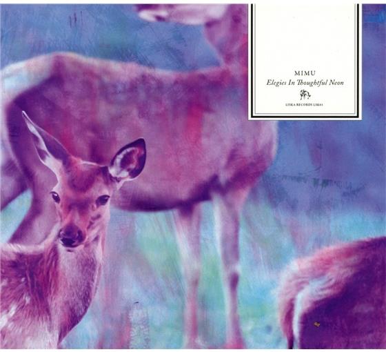 Mimu - Elegies In Thoughtful Neon
