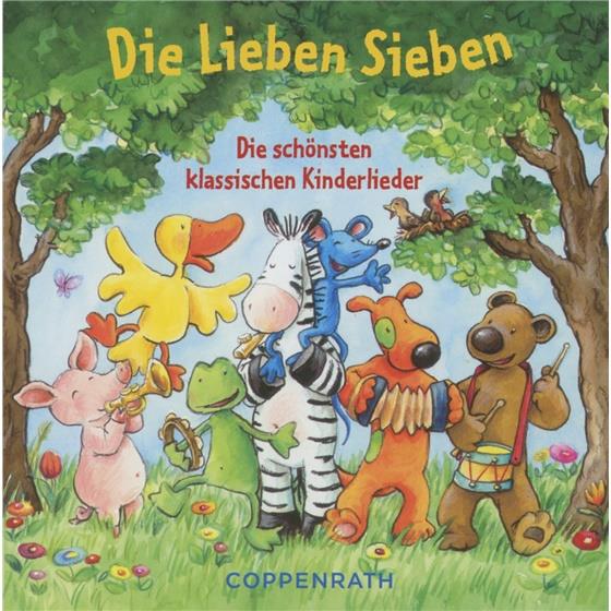 Die Lieben Sieben - Die Schönsten Klassischen Kinderlieder
