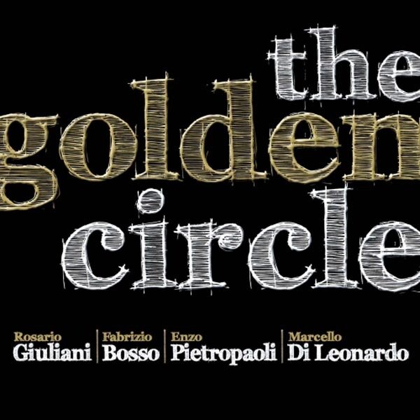 Giuliani/Bosso/Pietropaol - Golden Circle