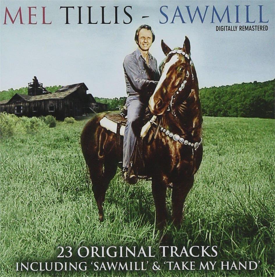 Mel Tillis - Sawmill