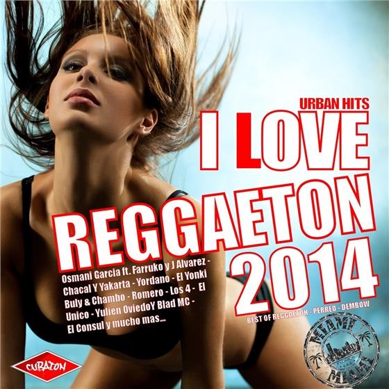 I Love Reggaeton 2014 2 CDs