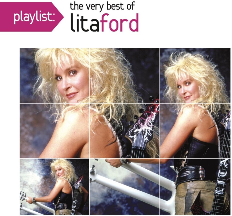 Lita Ford - Playlist: The Very Best Of Lita Ford