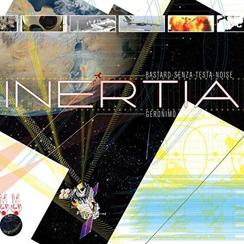Bastard Noise & Geronimo - Inertia LP
