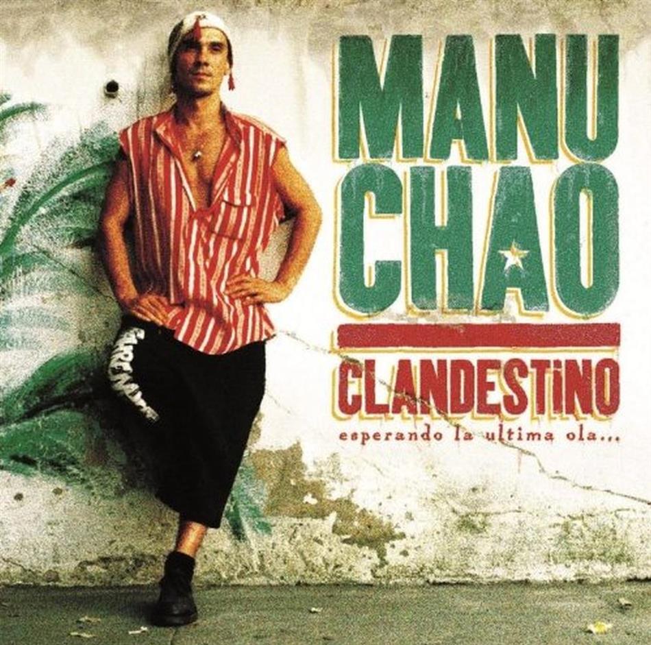 Manu Chao - Clandestino New Version