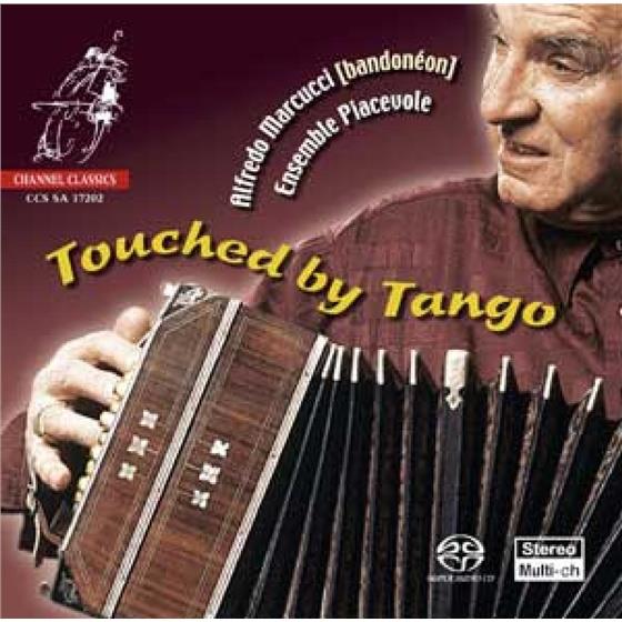 Alfredo Marcucci - Touched By Tango : Caro, Marcucci, Mores, Piazzoll SACD