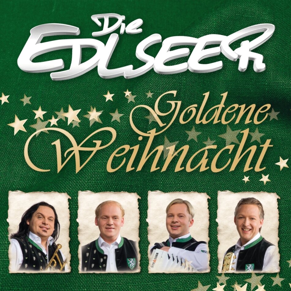 Die Edlseer - Goldene Weihnacht