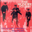 The Wonder Stuff - Eight Legged Groove Machine