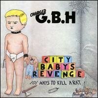 G.B.H. - City Baby's Revenge New Version
