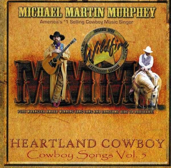 Michael Martin Murphey - Cowboy Songs V