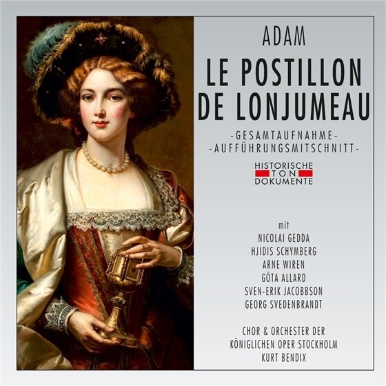 Nicolai Gedda, Adolphe Adam (1803-1856), Adolphe Adam (1803-1856), Ralf Bendix & Orchester der Königlichen Oper Stockholm - Le Postillon De Lonjumeau 2 CD