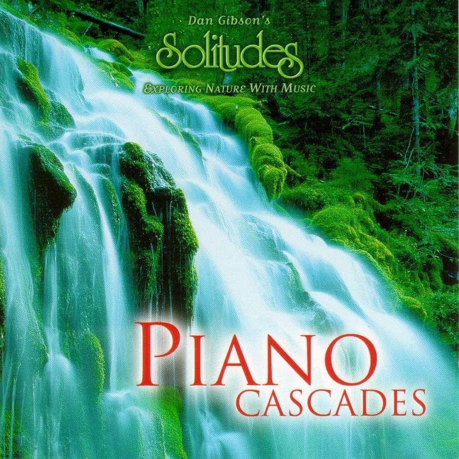 Dan Gibson - Piano Cascades