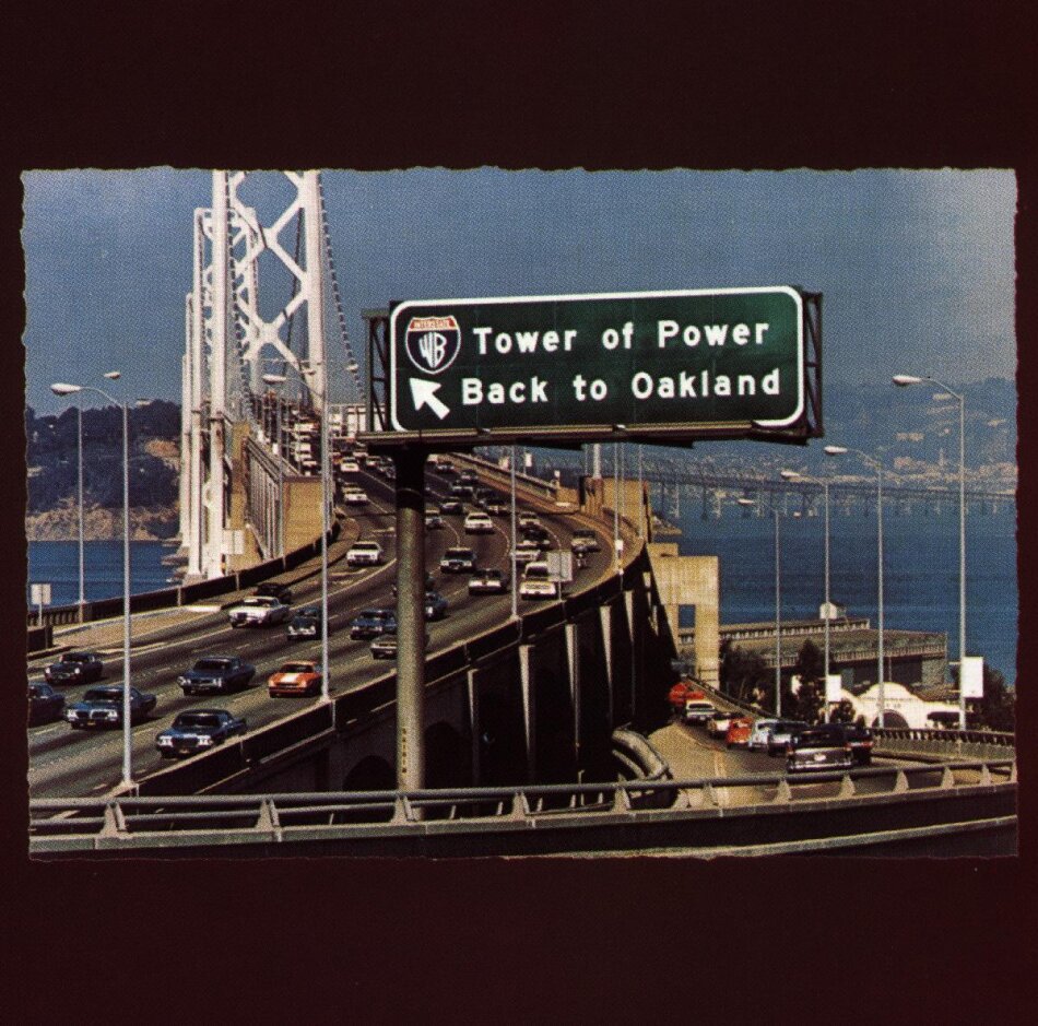 Tower Of Power - Back To Oakland