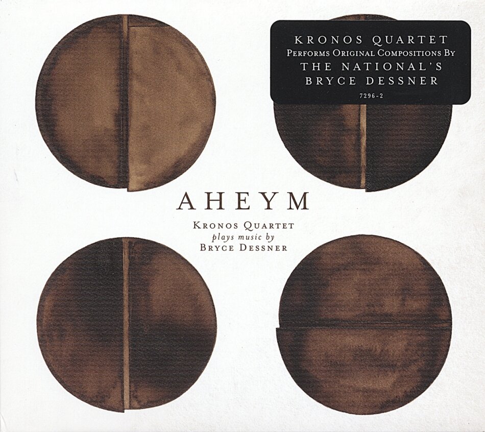 Kronos Quartet & Bryce Dessner (The National) - Aheym Digipack