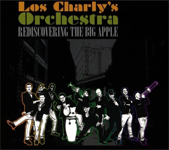 Los Charly's Orchestra - Rediscovering The Big