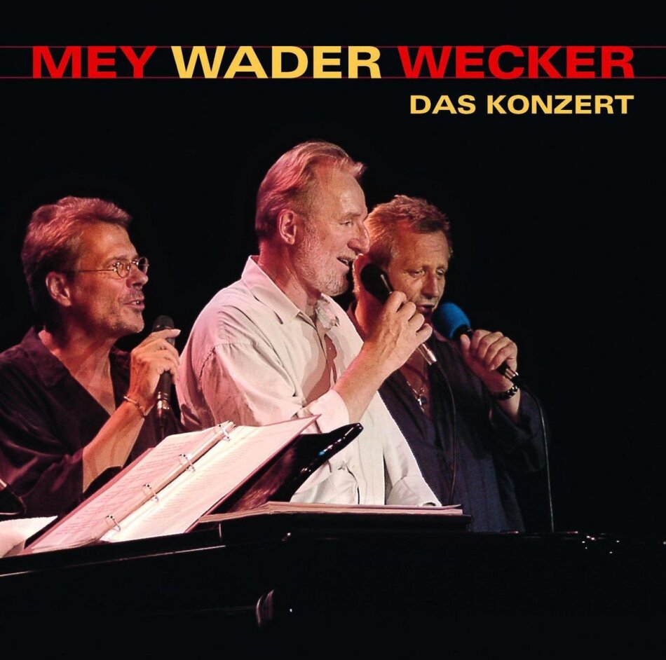 Reinhard Mey, Hannes Wader & Konstantin Wecker - Das Konzert 2 CD