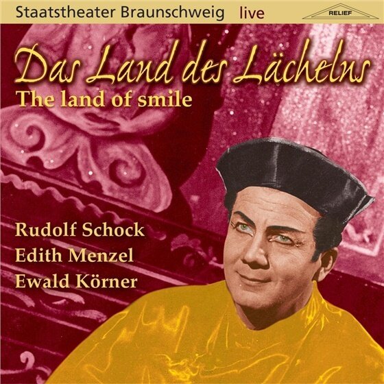 Rudolf Schock, Edith Menzel, Erwald Körner & Franz Lehar (1870-1948) - Das Land Des Loechelns 2 CD
