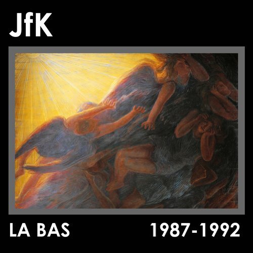 JFK - La Bas 1987-1992 2 LPs