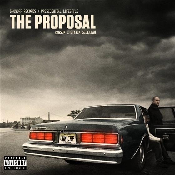 Statik Selektah & Ransom - Proposal