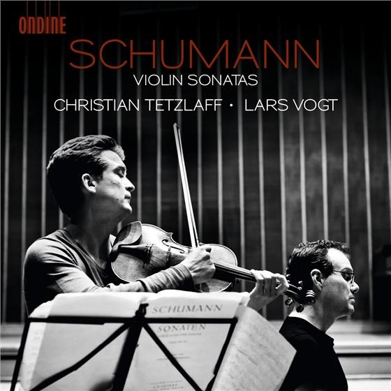 Christian Tetzlaff, Robert Schumann (1810-1856) & Vogt - Violinsonaten