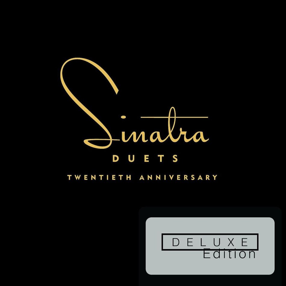 Frank Sinatra - Duets 20Th Anniversary - Deluxe Edition, 2 CDs