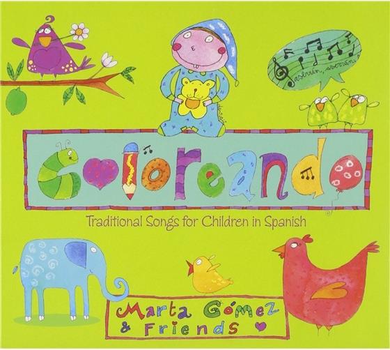 Marta Gomez - Coloreando: Traditional Songs For Children In Spanish