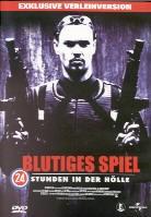 Blutiges Spiel - 24 Stunden in der Hölle