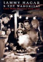 Sammy Hagar & The Waboritas - Cabo Wabo Birthday Bash Tour 2 DVDs