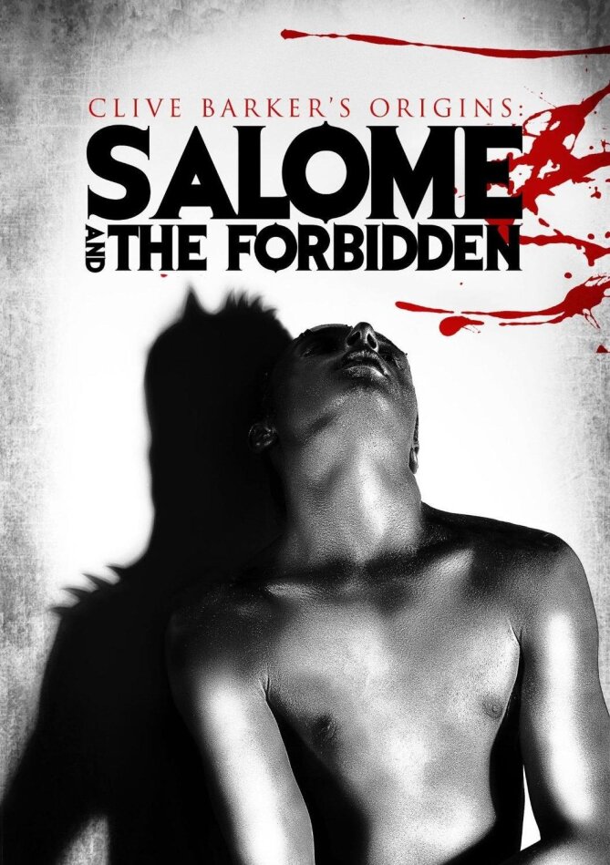 Clive Barker's Origins - Salome & The Forbidden