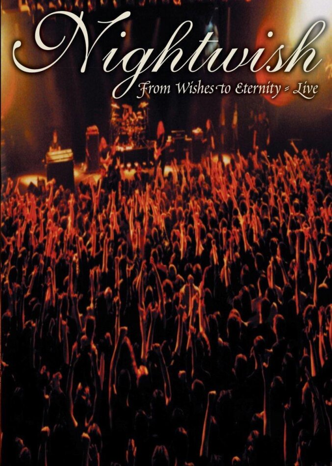 Nightwish - From wishes to eternity - Live