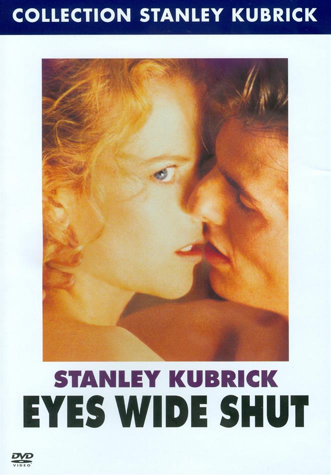Eyes wide shut (1999) Collection Stanley Kubrick