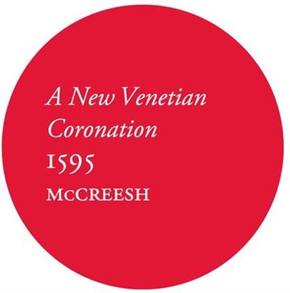 Andrea Gabrieli 1533-1585, Giovanni Gabrieli (1555-1612), Paul McCreesh & Gabrieli Consort & Players - A New Coronation 1595 (2 LP)