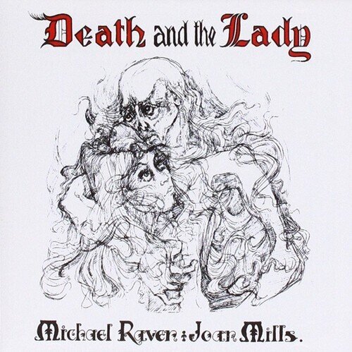 Michael Raven & Joan Mills - Death & The Lady