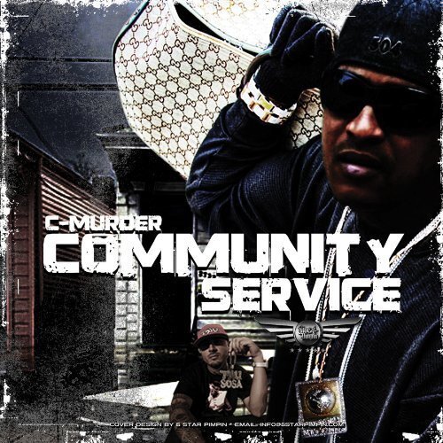 C-Murder - Community Service