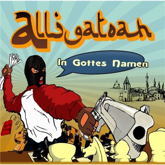 Alligatoah - In Gottes Namen