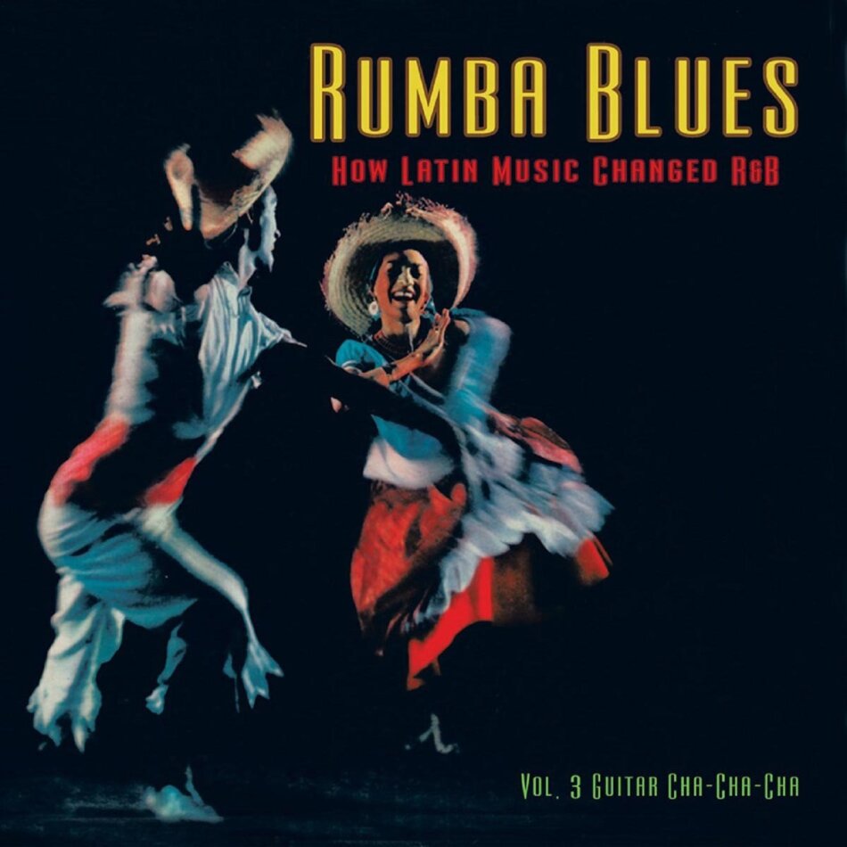 Rumba Blues 3 (Dancin' Fever 1956-1960) 2 CDs