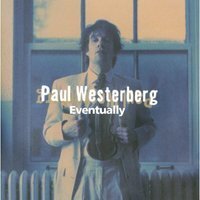 Paul Westerberg - Eventually LP