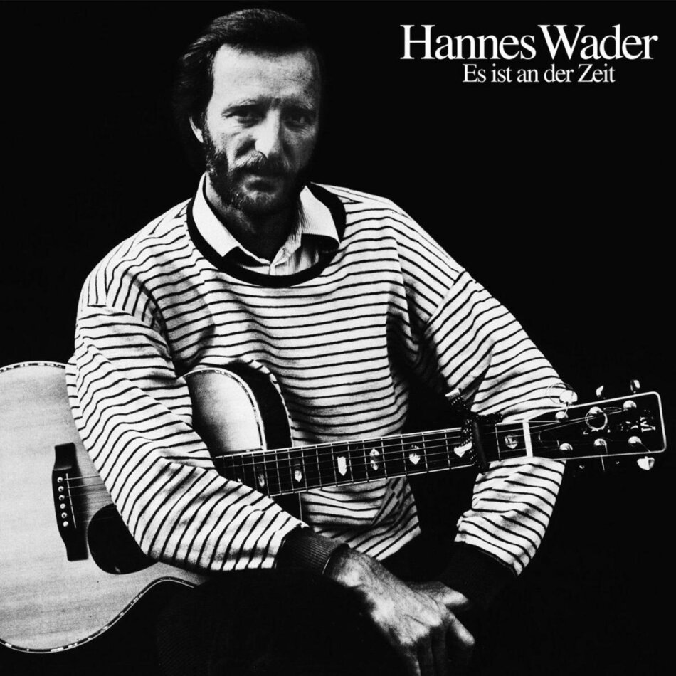 Hannes Wader - Es Ist An Der Zeit Neue Edition