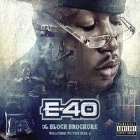 E-40 - Block Brochure: Welcome To The Soil 4