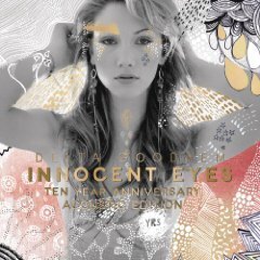 Delta Goodrem - Innocent Eyes - 10Th Anniversary CD + DVD