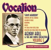 Henry Hall - Faint Harmony Vol.5