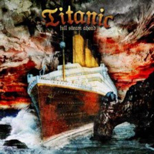 Titanic - Full Steam Ahead