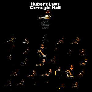 Hubert Laws - Carnegie Hall