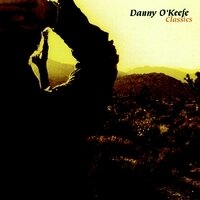 Danny O'Keefe - Classics New Version