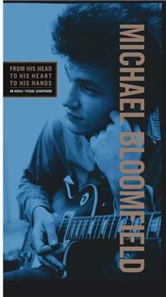 Mike Bloomfield - From His Head To His Heart To His Hand (3 CDs + DVD)