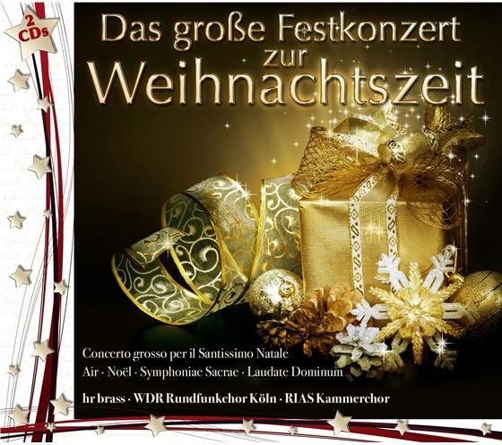 Wdr Rundfunkchor - Das Grosse Festkonzert 2 CD